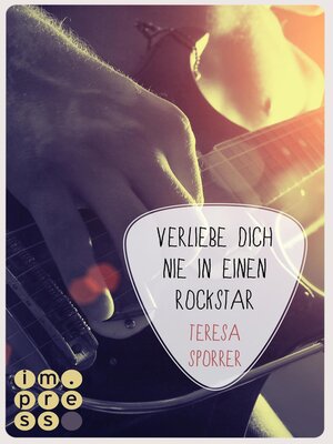 cover image of Verliebe dich nie in einen Rockstar (Die Rockstars-Serie 1)